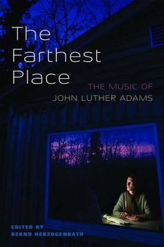 portada The Farthest Place: The Music of John Luther Adams