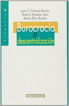 portada Burocracia Y Descentralización