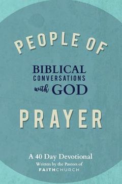 portada People of Prayer: Biblical Conversations with God: Biblical Conversations with God (in English)