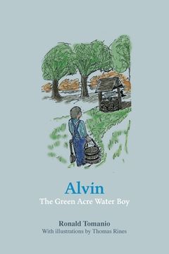 portada Alvin, The Green Acre Water Boy (in English)