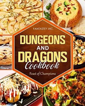 portada Dungeons and Dragons Cookbook: Feast of Champions: Feast of Champions: (en Inglés)
