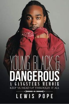 portada Young Black & Dangerous: A Gangsters Memoir 