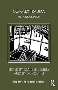 portada Complex Trauma: The Tavistock Model (Tavistock Clinic Series) (in English)