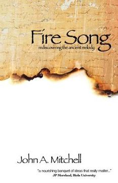 portada fire song: rediscovering the ancient melody (in English)