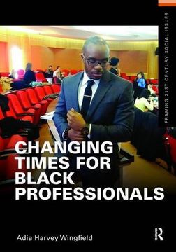 portada Changing Times for Black Professionals (en Inglés)