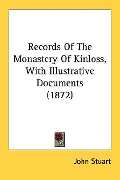 portada records of the monastery of kinloss, with illustrative documents (1872) (en Inglés)