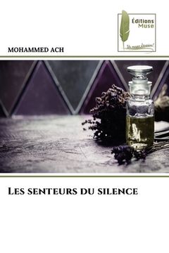 portada Les senteurs du silence (in French)