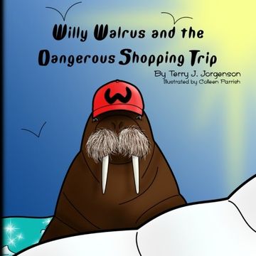 portada Willy Walrus and the Dangerous Shopping Trip