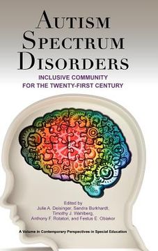 portada autism spectrum disorders: inclusive community for the twenty-first century (hc) (en Inglés)