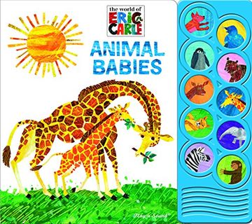 portada Eric Carle Animal Babies Listen And Learn Board Book (World of Eric Carle)