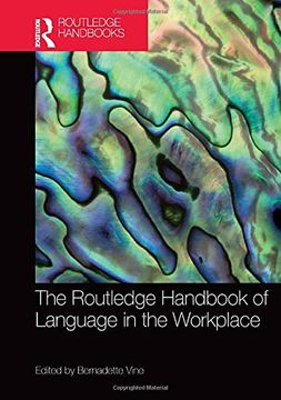 portada The Routledge Handbook of Language in the Workplace (en Inglés)