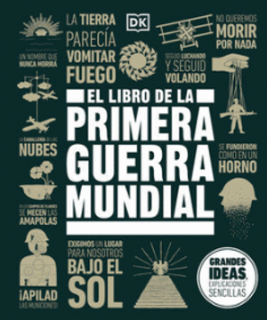 portada Grandes Ideas. El Libro De La Primera Guerra Mundial