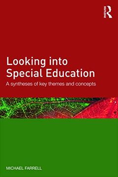 portada Looking Into Special Education: A Synthesis of key Themes and Concepts (en Inglés)