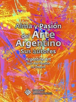 portada Alma y Pasion del Arte Argentino -Sus Autores