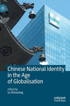 portada Chinese National Identity in the Age of Globalisation (en Inglés)