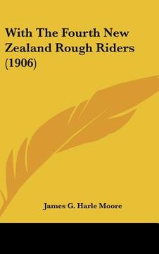 portada with the fourth new zealand rough riders (1906) (en Inglés)