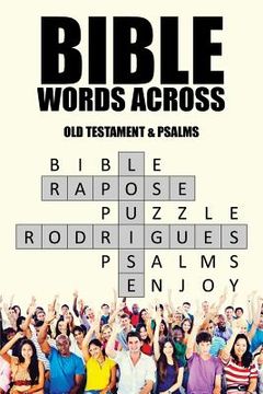 portada Bible Words Across: Old Testament & Psalms (en Inglés)