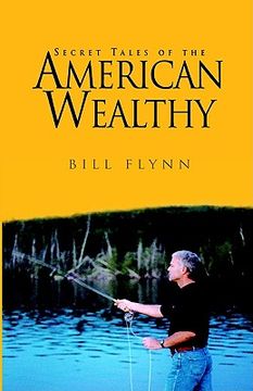 portada Secret Tales of the American Wealthy (en Inglés)