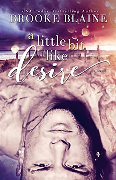 portada A Little bit Like Desire (South Haven) (Volume 2) (en Inglés)