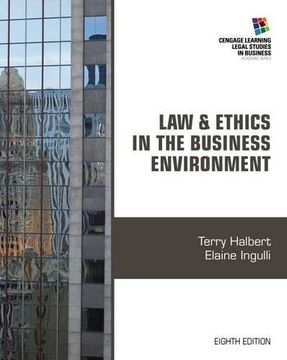 portada Law and Ethics in the Business Environment (Cengage Learning Legal Studies in Business)