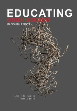 portada Educating Citizen Designers in South Africa (en Inglés)