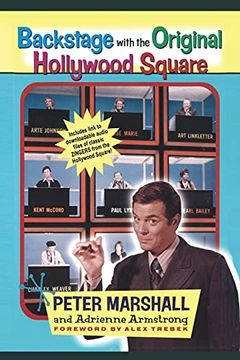 portada Backstage With the Original Hollywood Square: Relive 16 Years of Laughter With Peter Marshall, the Master of the Hollywood Squares (in English)