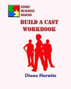 portada Story Building Blocks: Build A Cast Workbook