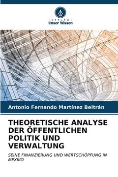 portada Theoretische Analyse Der Öffentlichen Politik Und Verwaltung (en Alemán)