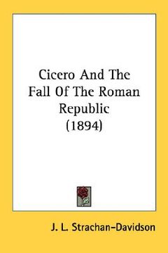 portada cicero and the fall of the roman republic (1894) (in English)