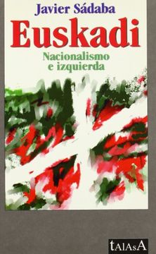 portada Euskadi nacionalismo e izquierda (TALASA)