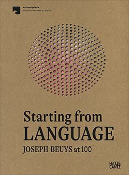 portada Starting From Language: Joseph Beuys at 100 (en Inglés)