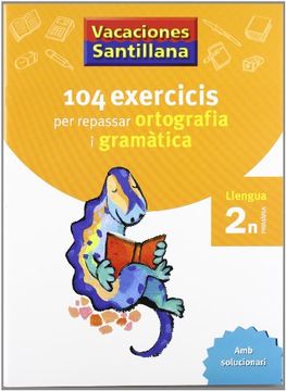 portada Vacaciónes Santillana, ortografía i gramatica, llengua, 2 Educació Primària (en Catalá)