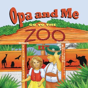portada Opa and Me Go to the Zoo