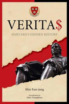 portada Verita$: Harvard's Hidden History (en Inglés)