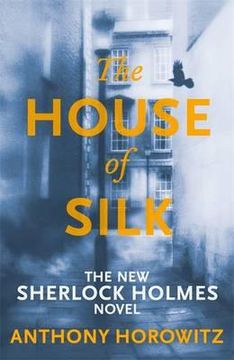 portada the house of silk. anthony horowitz (in English)