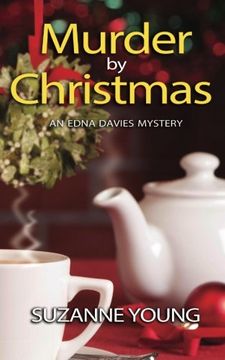 portada 4: Murder by Christmas: Volume 4 (Edna Davies mysteries) (in English)