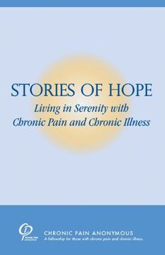 portada Stories of Hope: Living in Serenity with Chronic Pain and Chronic Illness (in English)