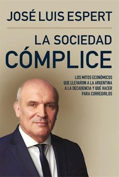 portada La Sociedad Complice (in Spanish)