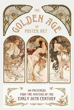 portada The Golden Age of Poster Art: 100 Postcards from the Masters