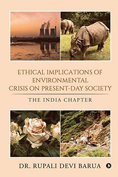 portada Ethical Implications of Environmental Crisis on Present-Day Society: The India Chapter (in English)
