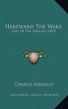 portada hereward the wake: last of the english (1895) (en Inglés)