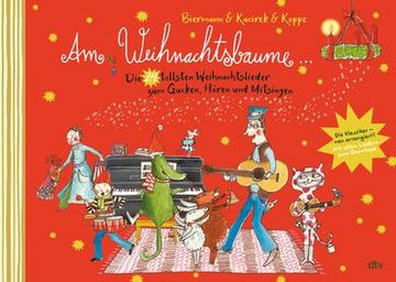 portada Am Weihnachtsbaume - die 24 Tollsten Weihnachtslieder zum Gucken, Hören und Mitsingen (en Alemán)