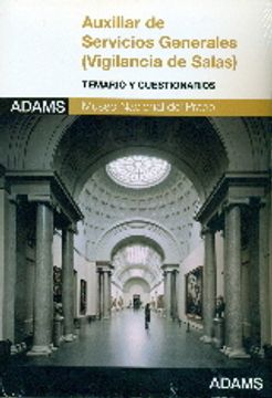 portada Auxiliar de Servicios Generales, Vigilancia de Salas, Museo Nacional del Prado. Temario y cuestionario