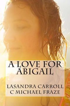 portada A Love For Abigail (en Inglés)