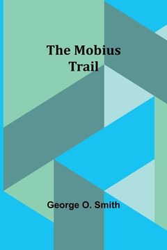 portada The Mobius trail (en Inglés)