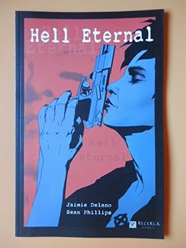 portada Coleccion de Entre los Muertos, Tomo 03: Hell Eternal - Jaimie Delano (Recerca Editorial 2004)
