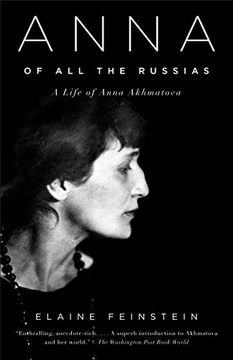 portada Anna of all the Russias: A Life of Anna Akhmatova (Vintage) (in English)