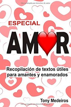 portada Especial Amor: Recopilación de Textos Útiles Para Amantes y Enamorados