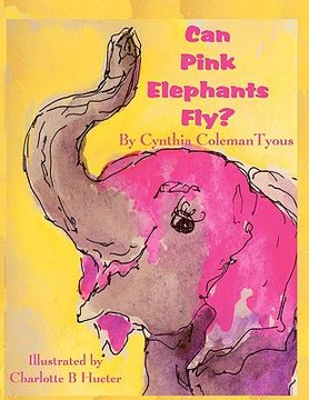 portada can pink elephants fly? (en Inglés)
