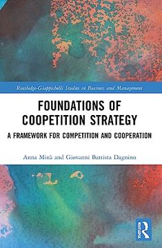 portada Foundations of Coopetition Strategy (Routledge-Giappichelli Studies in Business and Management) 